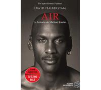 Air / Playing for Keeps: La Historia De Michael Jordan / Michael Jordan and the World He Made