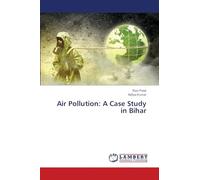 Air Pollution: A Case Study in Bihar