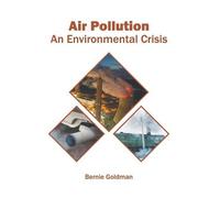 Air Pollution: An Environmental Crisis (Copertina rigida)