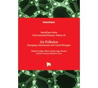 Air Pollution - Emerging Contaminants and Control Strategies