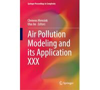 Air Pollution Modeling and Its Application Xxx