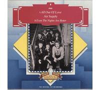 AIR SUPPLY - ALL OUT OF LOVE