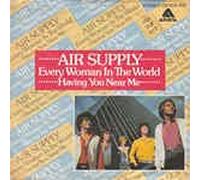 AIR SUPPLY - Every woman in the world (1980) / Vinyl single [Vinyl-Single 7'']