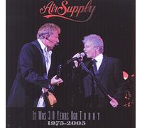 Air Supply It Was 30 Years Ago Today Live (CD) Album