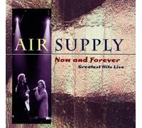 Air Supply - Now and Forever-Greatest Hit