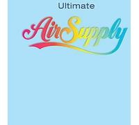 Air Supply - Ultimate Air Supply