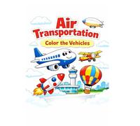 Air Transportation: color the vehicles