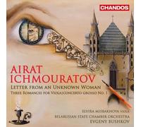 Airat Ichmouratov Airat Ichmouratov: Letter from an Unknown Woman (CD) Album