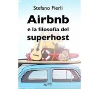 Airbnb e la filosofia del superhost