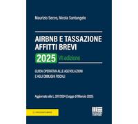 AirBnB e tassazione affitti brevi 2025. Guida operativa alle agevolazioni ...