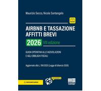 AirBnB e tassazione affitti brevi. Guida operativa alle agevolazioni e agl...