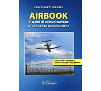 Airbook. Sistemi di comunicazione e frequenze aeronautiche