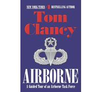 Airborne: A Guided Tour of an Airborne Task Force: 5