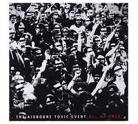 Airborne Toxic Event - All At Once