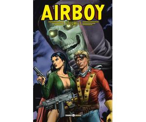 Airboy Vol. 3 - La Terza Missione - Golden Age - Editoriale Cosmo ITA #MYCOMICS