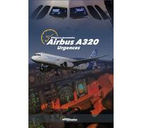 Airbus A320 Urgences. Guide d'étude Airbus