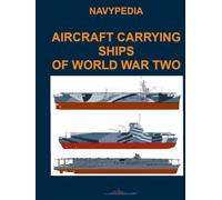 Aircraft carrying ships of World War Two