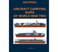 Aircraft carrying ships of World War Two