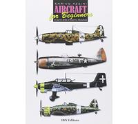 Aircraft for beginners. 25 aerei della II guerra mondiale. Ediz. italiana e inglese