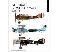 Aircraft of World War I 1914-18: Identification Guide