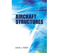 [Aircraft Structures] (By: David J. Peery) [published: February, 2012]