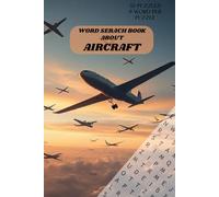 Aircraft Word Search Book for Adults and Kids: 6x9 Inches, 110 Pages, 55 Puzzles with 9 Words Each - Perfect for Plane Enthusiasts