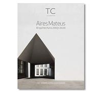 Aires Mateus: Arquitectura 2003- 2020: 145