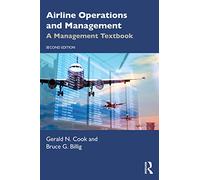 Airline Operations and Management: A Management Textbook