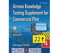 Airman Knowledge Testing Supplement for Commercial Pilot FAA-CT-8080-1E (Full Color)