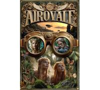 Airovale: Time is the Only Treasure: 1