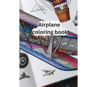 Airplane coloring book: For kids
