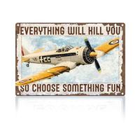 Airplane Everything Will Kill You So Choose Something Insegne In Metallo Cartelli Vintage Targhe Per Bagno Casa Grotta 30X40cm