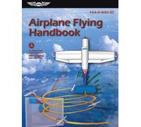 Airplane Flying Handbook (2026) (Tascabile) Asa FAA Handbook