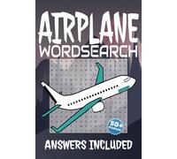 Airplane Word Search Book: Airplane Themed Word Find Puzzle for Children, Teens, Adults and Seniors