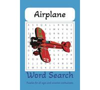 Airplane Word Search Book: Word Searches With Easy To Read Puzzles About Airplanes And More | 6x9 inches, 110 pages | 50 Plus Puzzles, 495 Words ... Great Gift For Aviation Enthusiasts