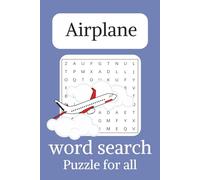 Airplane word search For All: with Easy to Read Print about airplanes 6×9 inches, 110 pages ... for Vacations, Holidays