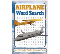 Airplane Word Search Puzzle Book: 50+ Aviation-Themed Puzzles for All Ages