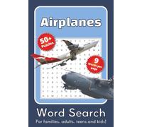 Airplane Word Search Puzzle Book: Word Searches with Easy to Read Print About Aiplanes, Planes, Plane, Flying and More | 6x9 inches, 110 Pages | 50+ ... | Adapted for All Ages from Kids to Seniors.