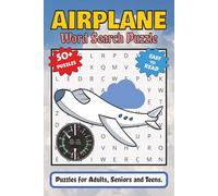Airplane Word Search Puzzle Book: Word Searches with Easy to Read Print about Airplanes, Aircrafts, Aviation and More | 6x9 inches, 110 pages | 50+ ... Gift for Vacations, Holidays and Free Times