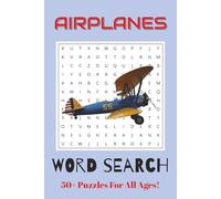 Airplane Word Search Puzzle Book: Word Searches with Easy to Read Print about Airplanes and Aviation | 6x9 inches, 110 pages | 50+ Puzzles ... Fun for Vacations, Holidays, Free Time, and Gifting