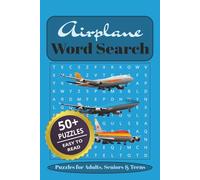 Airplane Word Search: Puzzle Book Word Searches with Easy to Read Print about Airplanes and more | 6X9 Inches, 110 Pages | 50+ Puzzles...Gift for Vacations, Holidays and Free Times.