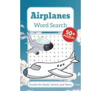Airplane Word Search Puzzle Book: Word Searches with Easy to Read Print about Airplanes, Jets, Aircrafts and More | 6x9 inches, 110 pages | 50+ puzzles | Gift for Vacations and Holidays