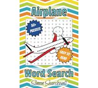 Airplane Word Search Puzzle Book: Word Searches with Easy to Read Print about Airplanes, Pilots, Airports, and More | 6x9 inches, 110 pages | 50+ ... Gift for Vacations, Holidays, and Spare Time