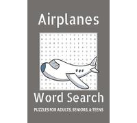 Airplane Word Search Puzzle Book: Word Searches with Easy to Read Print about Airplanes, Pilots, Flying and More | 6x9 inches, 110 pages | 50+ Puzzles… Gift for Vacations, Holidays and Free Times