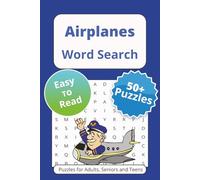 Airplane Word Search Puzzle Book: Word Searches with Easy to Read Print About Planes, Airliners, Aircraft and More | 6x9 inches, 110 pages | 50+ Puzzles … Gift for Vacations Holidays and Free Times