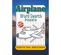 Airplane Word Search Puzzles: Word Search with Easy to Read Print about sky, planes, and more | 6x9 inches 110 Pages| 50+ puzzles... Puzzles for Kids, Adults & Seniors