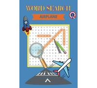 Airplane Word Search: Word Searches with Easy to Read Print about Airplanes, Airports, Air and More | 6x9 inches, 110 pages | 50+ Puzzles ... Gift for Vacations, Holidays and Free Times
