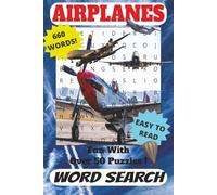 Airplanes Word Search puzzle book: 55 Challenging Word Searches About Planes and Airports