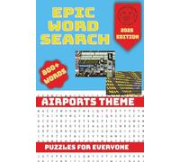 Airport Theme Word Search Puzzle Book: Word Searches with Easy to read Print about Airport Theme, Travel and more (6x9 inches, 103 pages), 50+ Puzzles… Gift for Vacation, Holidays and Free times