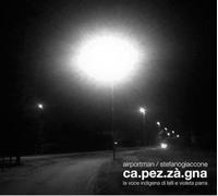Audio Cd Airportman / Stefano Giaccone - Ca.Pez.Za.Gna
